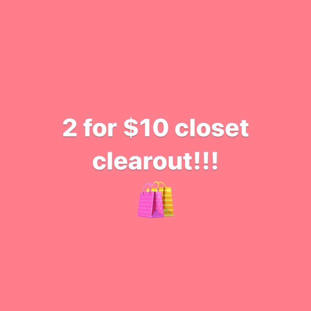 💗2 FOR $10 CLOSET CLEAR OUT💗 Dresses, tops, skirts, and more! Size small-large